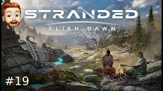 Stranded: Alien Dawn - #19 - Our colony needs some defense!