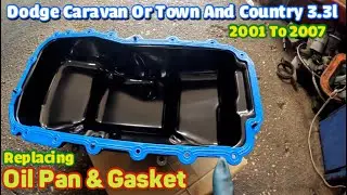 Replacing oil pan and oil pan gasket on 2005 Dodge Caravan 3.3  oil leak fix