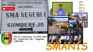 SMA N 1 SUMBEREJO. KAB. TANGGAMUS, LAMPUNG T.A 2004-2005