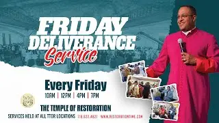 Friday Night Deliverance Service