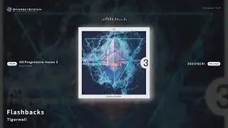 [Official] Flashbacks / Tigerwall [AD:Progressive House 3]