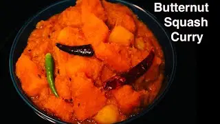 BUTTERNUT SQUASH CURRY (INDIAN STYLE) | EASY PUMPKIN ALOO CURRY (Vegan Recipe)
