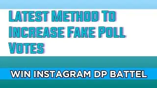 Latest Method To Increase Dp battel fake votes and Win Battel 2021