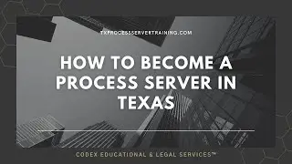 How to Become a Process Server in Texas