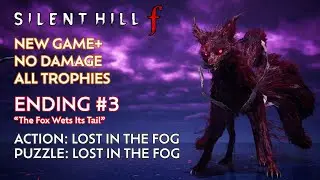 [Silent Hill f] New Game+, Lost in the Fog, Ending #3, No Damage (Segmented)