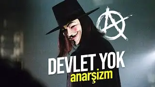Devletsiz Bir D&uuml;nya: ANARŞİZM 🏴
