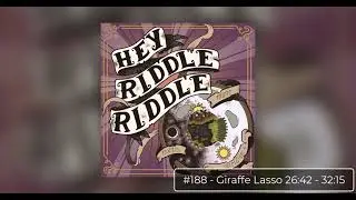 Giraffe Lasso (Hey Riddle Riddle #188)