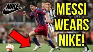 WHEN MESSI WORE NIKE FOOTBALL BOOTS! *NIKE SUES ADIDAS*