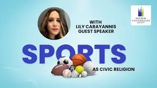 Sports as a Civic Religion with Lily Carayannis