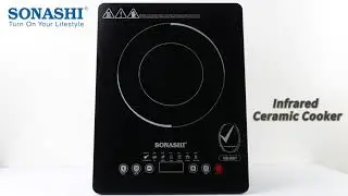 🔥 Upgrade your kitchen game with the Sonashi Infrared Cooker | SIS-008N