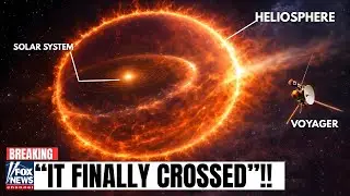 Voyager 1 FINALLY Crosses Solar Edge After 49 Years!