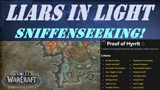 Liars in Light! Sniffenseeking Dig Wow Quest