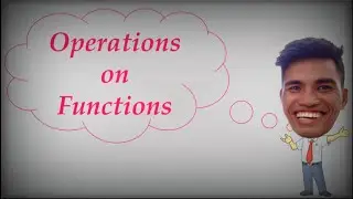 Operations On Functions (General Mathematics)