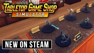 Tabletop Game Shop Simulator - New On Steam