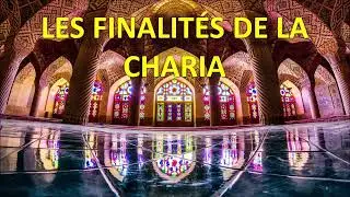 LES FINALITÉS DE LA CHARIA