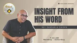 INSIGHT FROM HIS WORD  | JANUARY 30, 2026    | FRIDAY  | 7:45 AM