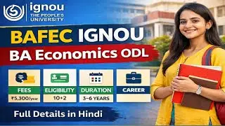 BAFEC IGNOU | BA Economics ODL | Fees, Eligibility, Duration & Career | Full Details