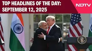 Trump Modi News | India-US Relations | Justice Sushila Karki | Vice President Oath | Congress Vs BJP