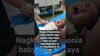 #pneumonia #hospital #admit kawawa naman baby namin
