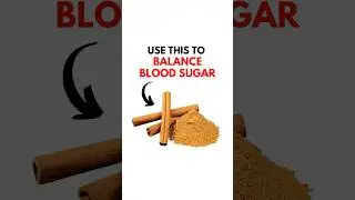 Use This To Balance Blood Sugar