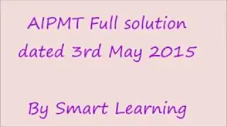 AIPMT Dated 03-05-15 Full Solution (CODE E )- Chemistry : Pre medical Test