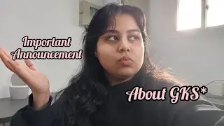 Important announcement about #gkstudy   with @himisvlog_  