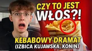 Czy to jest WŁOS?! - Kebabowy dramat (Izbica Kujawska,Konin)