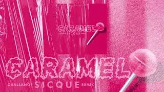 Caramelo (Challenge) by Sicque