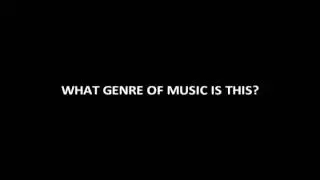 What Genre of Music is This?