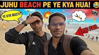 JUHU BEACH PE YE KYA HO GAYA? 😂 | Mumbai Juhu Beach Funny Vlog 2026 🔥