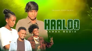 HAALOO PART 5 - NEW AFAAN OROMO DRAMA