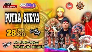 Live Jaranan PUTRA SURYA di Pakelan Kota Kediri ft JORDAN AUDIO