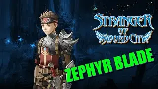 Stranger of Sword City - Zephyr Blade Build Guide