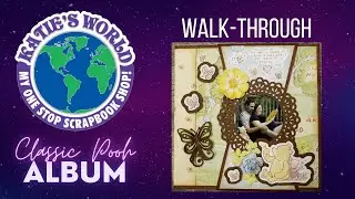 6x6 Classic Pooh Album Walk-Through