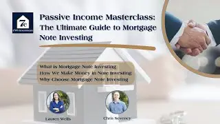 7e Investments Masterclass: The Ultimate Guide to Mortgage Note Investing