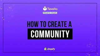 How To Create A Community