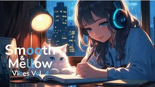 Lagu Santai Vol 4 | Smooth & Mellow Vibes #music #youtube #lofi #vibes #youtubemusic #smooth