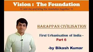 First Urbanisation of India Part-6