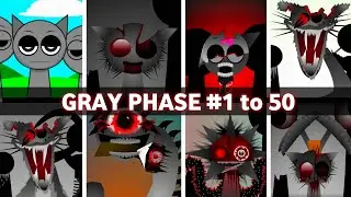 Incredibox - Sprunki phase 1 to 50 GRAY in ALL Different Mods