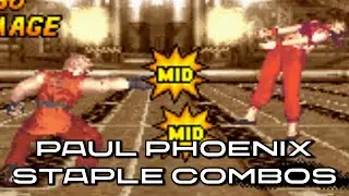 TEKKEN ADVANCE | Paul Phoenix Staple Combos