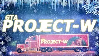 GTA PROJECT-W .  Обзор на обновление?!)))