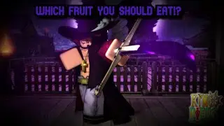 🍍WHICH DEVIL FRUIT YOU SHOULD EAT! [KING PIECE]