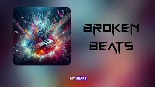 Broken Beats - Official Song | No Copyright Music