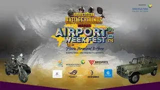 AirportWeekFest 2019 - Grand Final PUBG Mobile