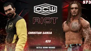 [Rookie Challenge] Christian Garcia vs H20 - OCW Riot 573
