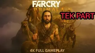 FAR CRY PRIMAL TEK PART  GAMEPLAY  FULL WALKTHROUGH