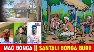 Mag Bonga || Santali bonga buru