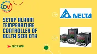 SETUP ALARM Temperature Controller OF DELTA SERI DTK