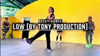 ZUMBA | FULL | Low by Tony Production | Belly Dance