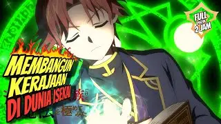 MEMBANGUN KERAJAAN SENDIRI DI DUNIA ISEKAI ‼️